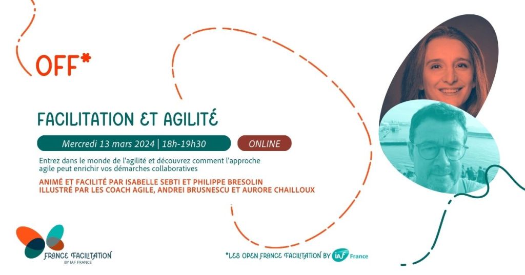 13/3/24 | OFF Agilité et&nbsp;Facilitation