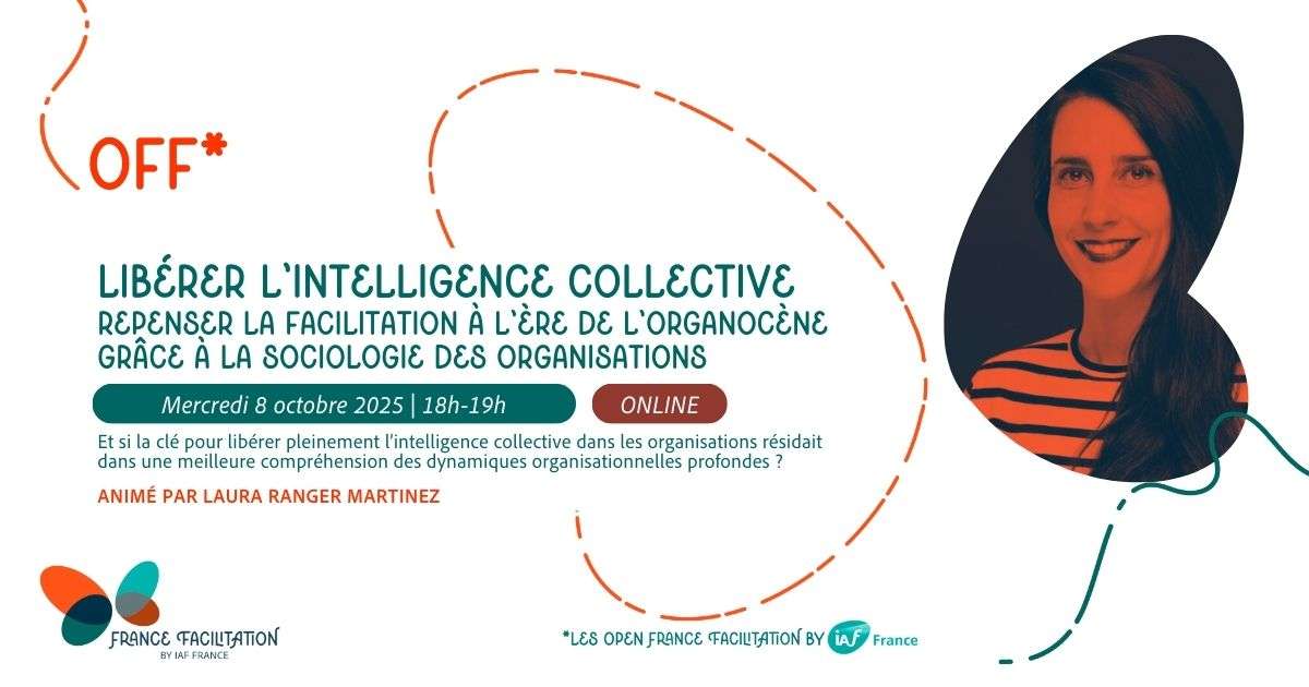 Laura Ranger OFF | Organocène : l’âge de l’intelligence collective dans le travail ...