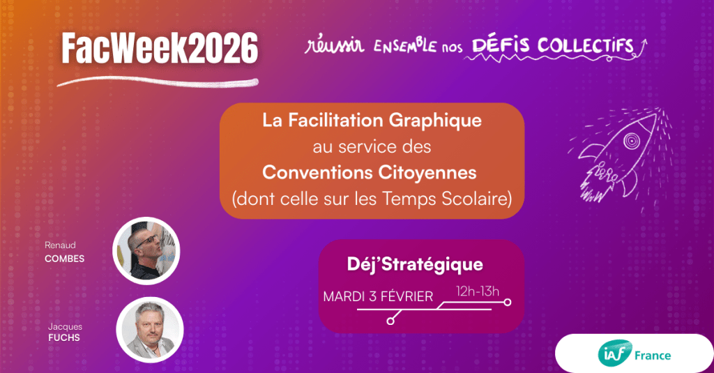 Dej’Stratégique • La Facilitation Graphique au service des Conventions&nbsp;Citoyennes