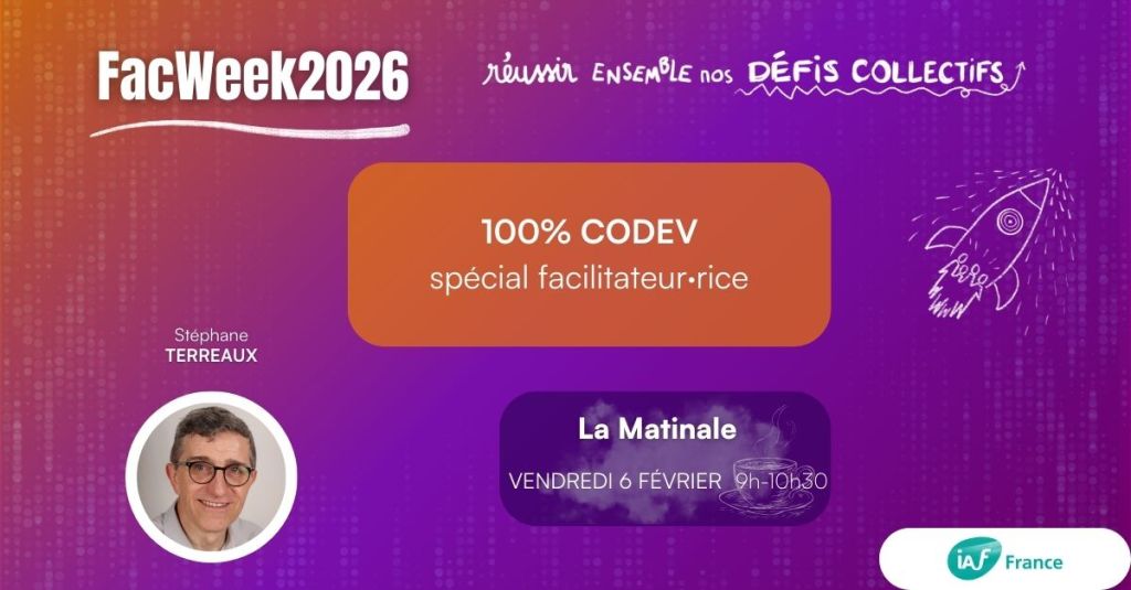La Matinale 100% Codev Spéciale facilitateur·rices